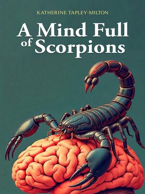 cover image of A Mind Full of Scorpions